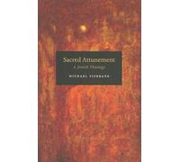 Sacred Attunement: A Jewish Theology