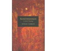 Sacred Attunement: A Jewish Theology