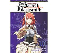 Sacred Blacksmith Vol. 10, The
