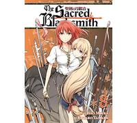 Sacred Blacksmith Vol. 8, The (The Sacred Blacksmith)