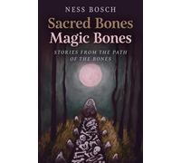 Sacred Bones, Magic Bones