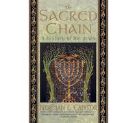 Sacred Chain, The: History of the Jews, the