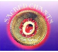 Sacred Chants by Tom Kenyon (2001-05-03)