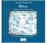 Sacred Chants Of Shiva : From The Banks Of The Ganges