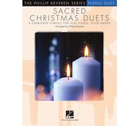 Sacred Christmas Duets The Phillip Keveren Series For 1 Piano, 4 Hands: The Phillip Keveren Series for 1 Piano, 4 Hands Nfmc 2024-2028 Selection