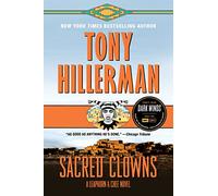 Sacred Clowns: A Leaphorn and Chee Novel: 11