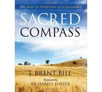 Sacred Compass: The Way of Spiritual Discernment