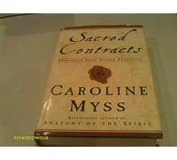 Sacred Contracts: Awakening Your Divine Potential