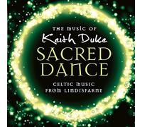 Sacred Dance CD - Keith Duke [Audio CD] [Audio CD] [Audio CD]