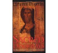 Sacred Doorways: A Beginner's Guide to Icons