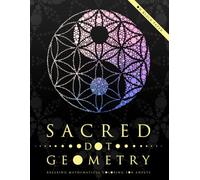 Sacred Dot Geometry: Relaxing Mathematical Coloring for Adults (Ultimate Dot Coloring)