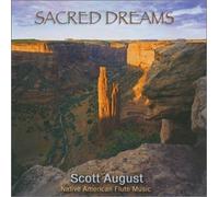 Sacred Dreams by Scott August