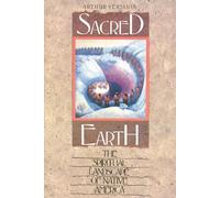 Sacred Earth: The Spiritual Landscape of Native America