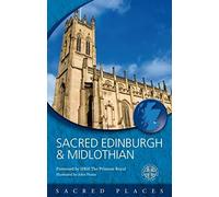 Sacred Edinburgh and Midlothian (Sacred Places)