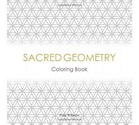 Sacred Geometry: Coloring Book