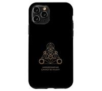 Sacred geometry freemason understanding cannot be taught Case for iPhone 11 Pro