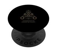 Sacred geometry freemason understanding cannot be taught PopSockets Adhesive PopGrip