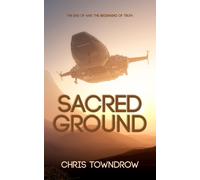 Sacred Ground : A post-war interstellar space opera adventure