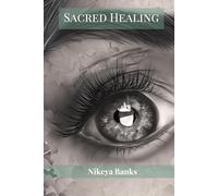 Sacred Healing: A Divine Journey of Rebirth, Renewal, and Inner Restoration