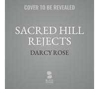 Sacred Hill Rejects: The Rejected Mate Romances: 1 (Sacred Hill Rejects, 1-4)