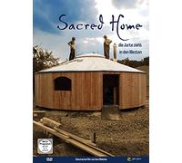 Sacred Home: die Jurte zieht in den Westen