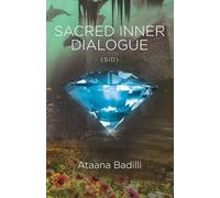 Sacred Inner Dialogue: Sid Volume 1