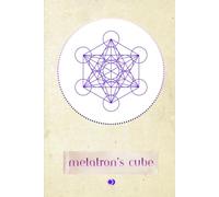 Sacred Inspirations Notebook: Sacred Symbols Series: Metatron's Cube