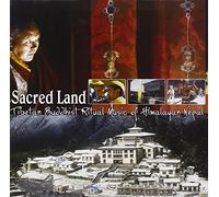 Sacred Land - Sacred Land-Tibetan Buddhist Ritual Music Of Himalayan Nepal