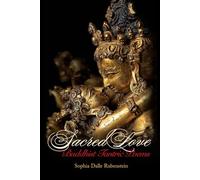 Sacred Love: Buddhist Tantric Poems