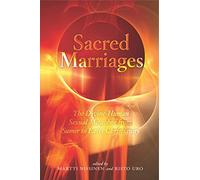 Sacred Marriages: The Divine-Human Sexual Metaphor from Sumer to Early Christianity