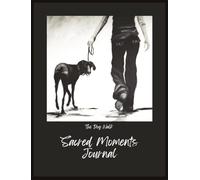 Sacred Moments Journal: Where your inspired thoughts find a home