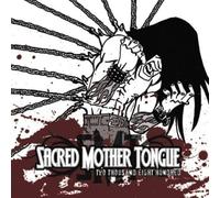 Sacred Mother Tongue - Two Thousand Eight Hundred
