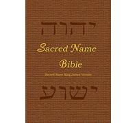 Sacred Name Bible: Sacred Name King James Version