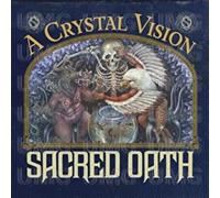 Sacred Oath - A Crystal Vision