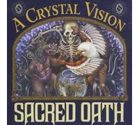 Sacred Oath A Crystal Vision (CD) Album (US IMPORT)