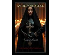 Sacred Obedience: The Latex Nun’s Rituals