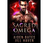 Sacred Omega: 1 (Guardian Dragons)