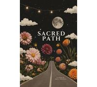 Sacred Path: A Year of Daily Prayers