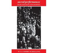 Sacred Performances (Paper): Islam, Sexuality, and Sacrifice