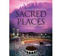 Sacred Places: 50 Places of Pilgrimage