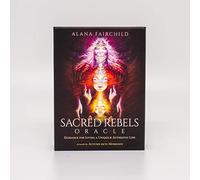 Sacred Rebels Oracle - Revised Edition : Guidance for Living a Unique and Authentic Life