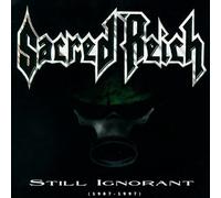 SACRED REICH - STILL IGNORANT (1987-1997) LIVE