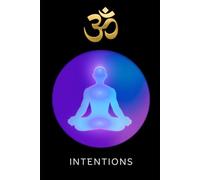 Sacred Reset Intentions Journal: Inner Intention Notebook for Self-Healing, Meditative Reflections, and Energy Enhancements
