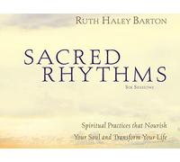 Sacred Rhythms Video Bible Study by Ruth Haley Barton