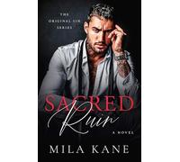 Sacred Ruin: A Novel (Original Sins)