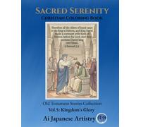 Sacred Serenity: Vol.5: Kingdom's Glory (Old Testament Stories Collection)