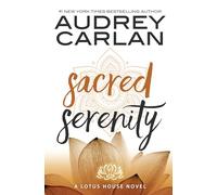 Sacred Serenity (Volume 2) (Lotus House)