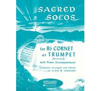 Sacred Solos: Trumpet/Cornet/Baritone T.C. and Piano