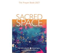 Sacred Space: The Prayer Book 2021