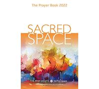 Sacred Space: The Prayer Book 2022